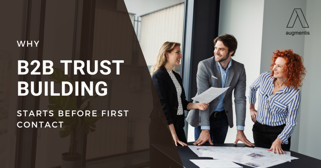 B2B Trust Building through content, thought leadership, client proof, and digital credibility before the first sales conversation.